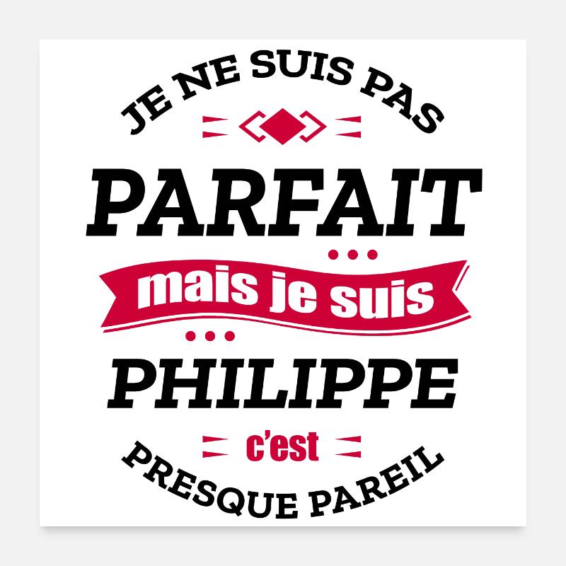 PHILIPPE PARFAIT - PRENOM PHILIPPE Poster 60 x 60 cm