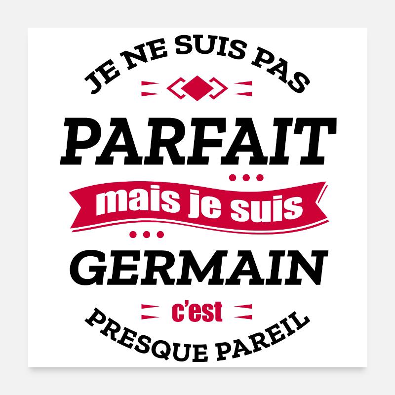 GERMAIN PARFAIT - PRENOM GERMAIN Poster 60 x 60 cm