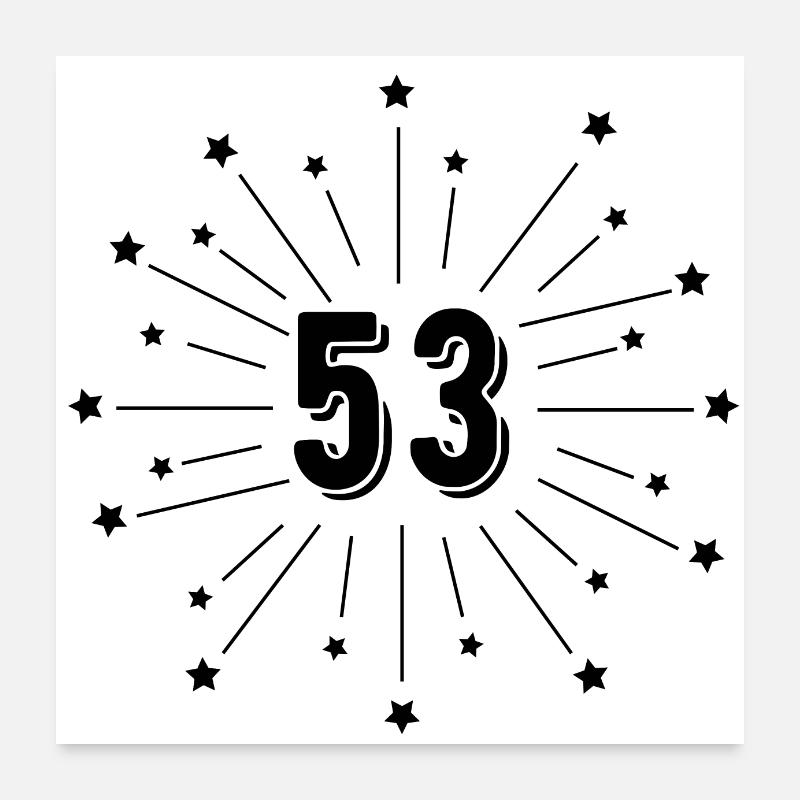 53e anniversaire étoilé - cadeau 53 ans Poster 60 x 60 cm