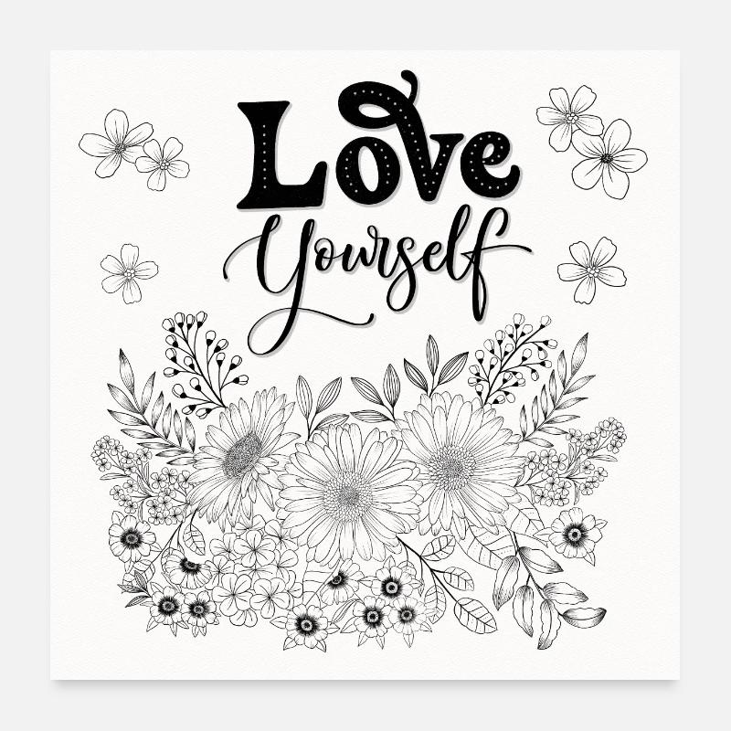 L’amour de soi. Devis avec des fleurs. Poster 60 x 60 cm