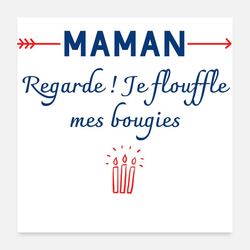 Je flouffle mes bougies idee cadeau d'anniversaire Poster 60 x 60 cm