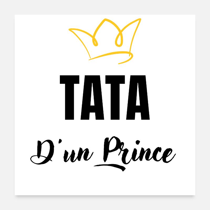 tata d'un prince Poster 60 x 60 cm