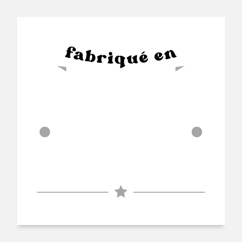 fabriqué en 2003 Poster 60 x 60 cm
