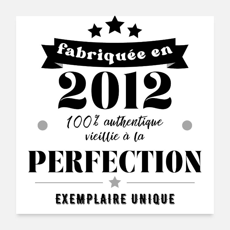 fabriquée en 2012 Poster 60 x 60 cm
