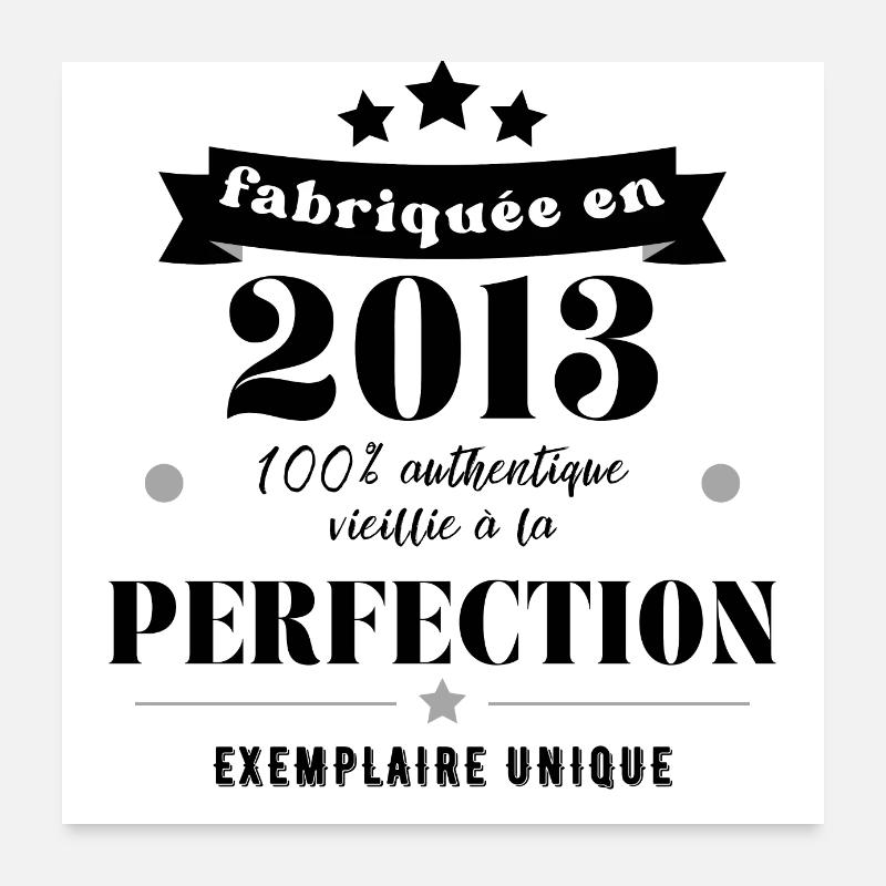 fabriquée en 2013 Poster 60 x 60 cm