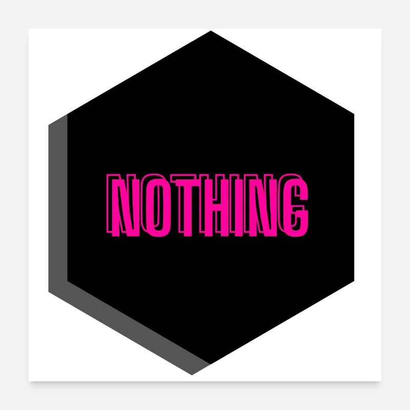 Nothing Poster 24" x 24" (60x60 cm)