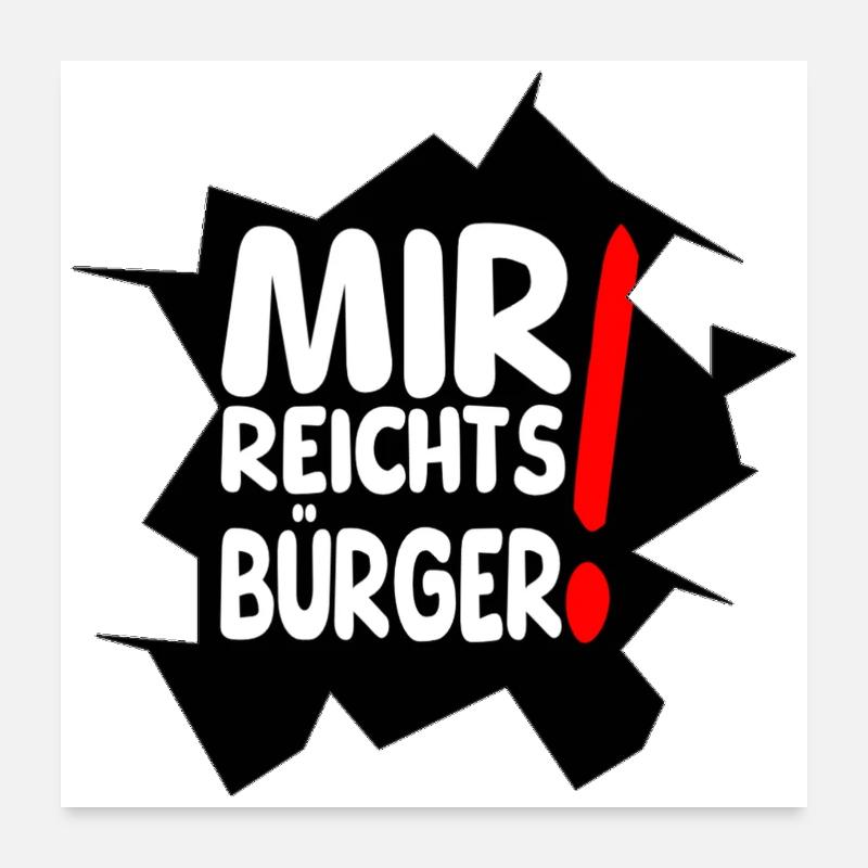 reicht mir I Poster 60x60 cm