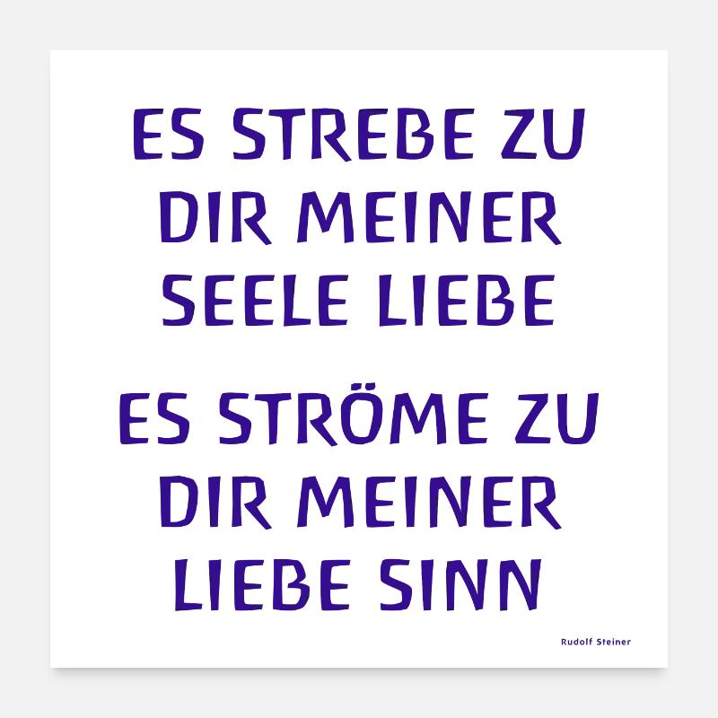 Es strebe zu dir meiner Seele liebe Rudolf Steiner Poster 60x60 cm