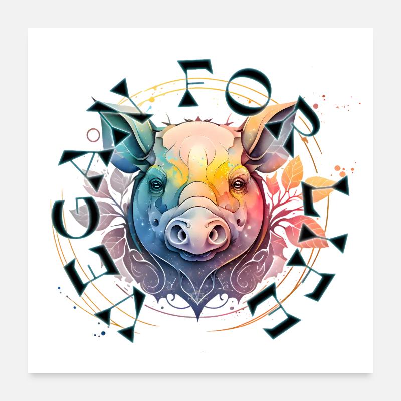 Vegan for Life (Pork Edition) Poster 24" x 24" (60x60 cm)