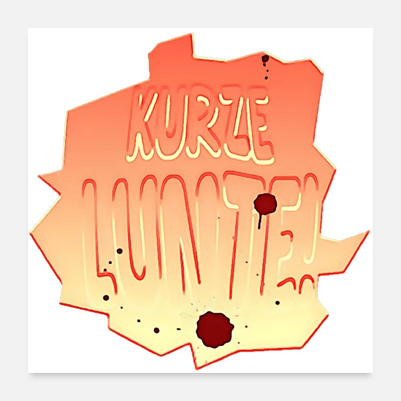 kurze lunte Poster 60x60 cm
