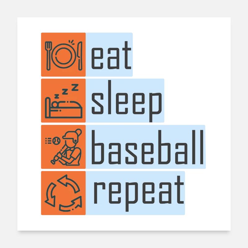 Manger dormir Baseball Répéter Poster 60 x 60 cm
