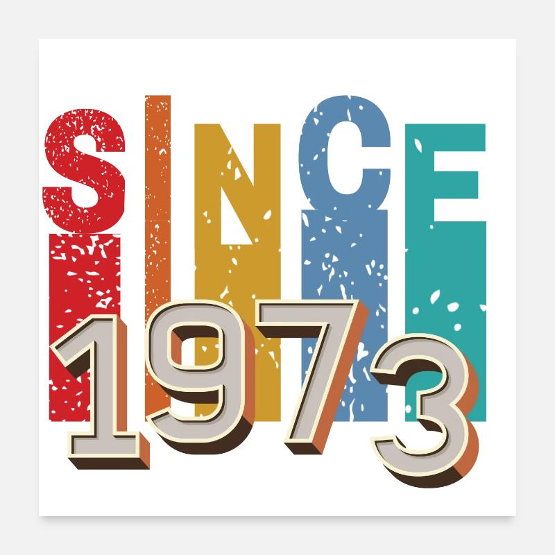 Seit 1973 retro Poster 60x60 cm