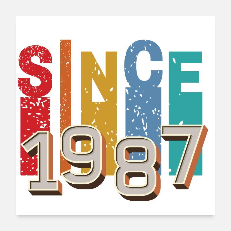 Since 1987 retro Poster 24" x 24" (60x60 cm)