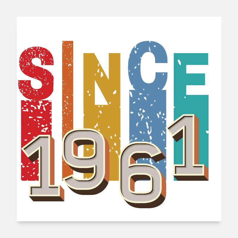 Since 1961 retro Poster 24" x 24" (60x60 cm)