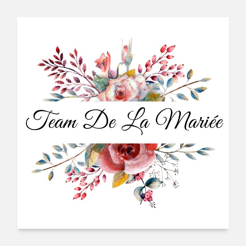Team de la mariée floral Poster 60 x 60 cm