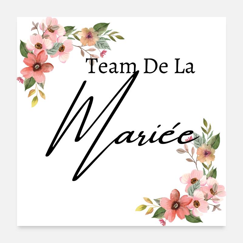 Team de la mariée floral Poster 60 x 60 cm