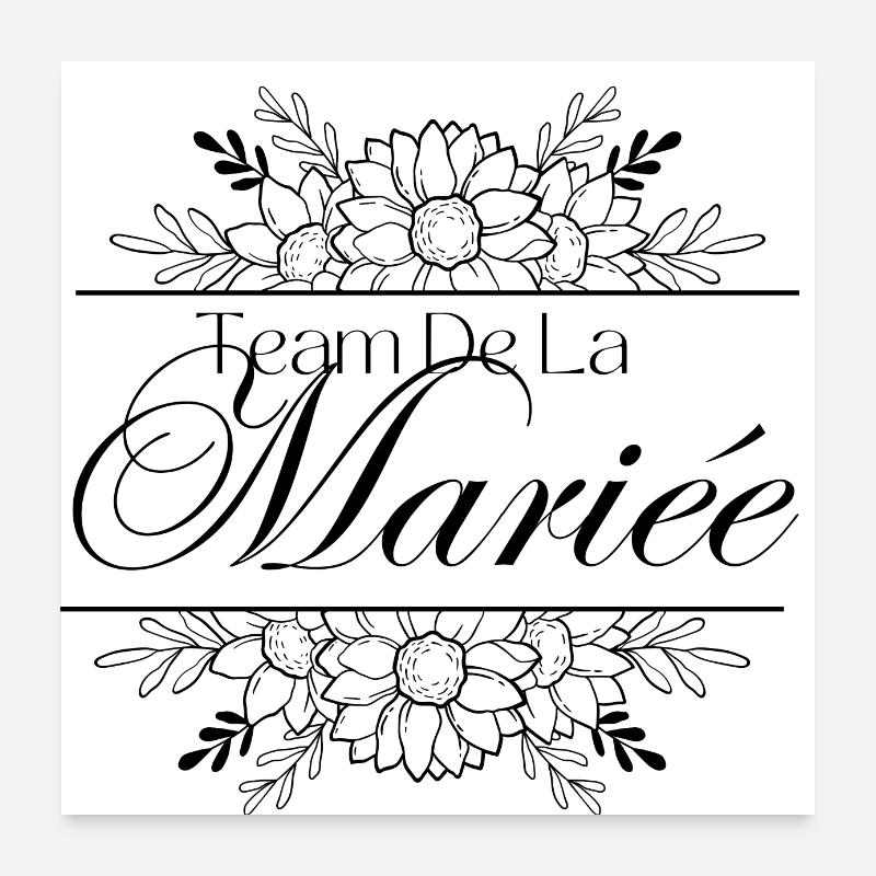 Team de la mariée floral Poster 60 x 60 cm