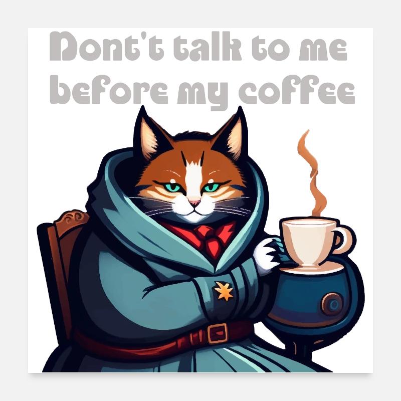 Drôle de chat et de café Poster 60 x 60 cm