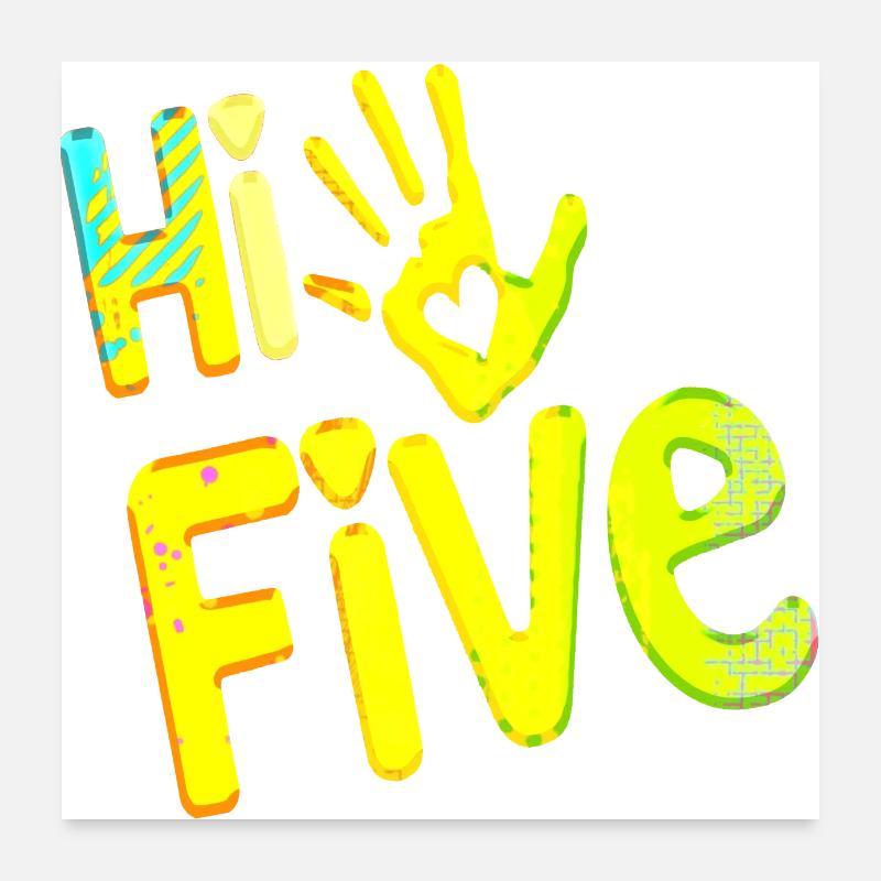 High Five Style Cool Hand Joke Saying Hit Trend Poster 24" x 24" (60x60 cm)