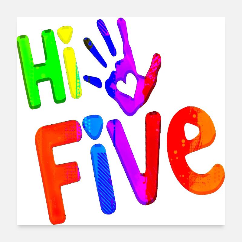 High Five Stil Cool Hand Witz Spruch Hit Trend Poster 60x60 cm