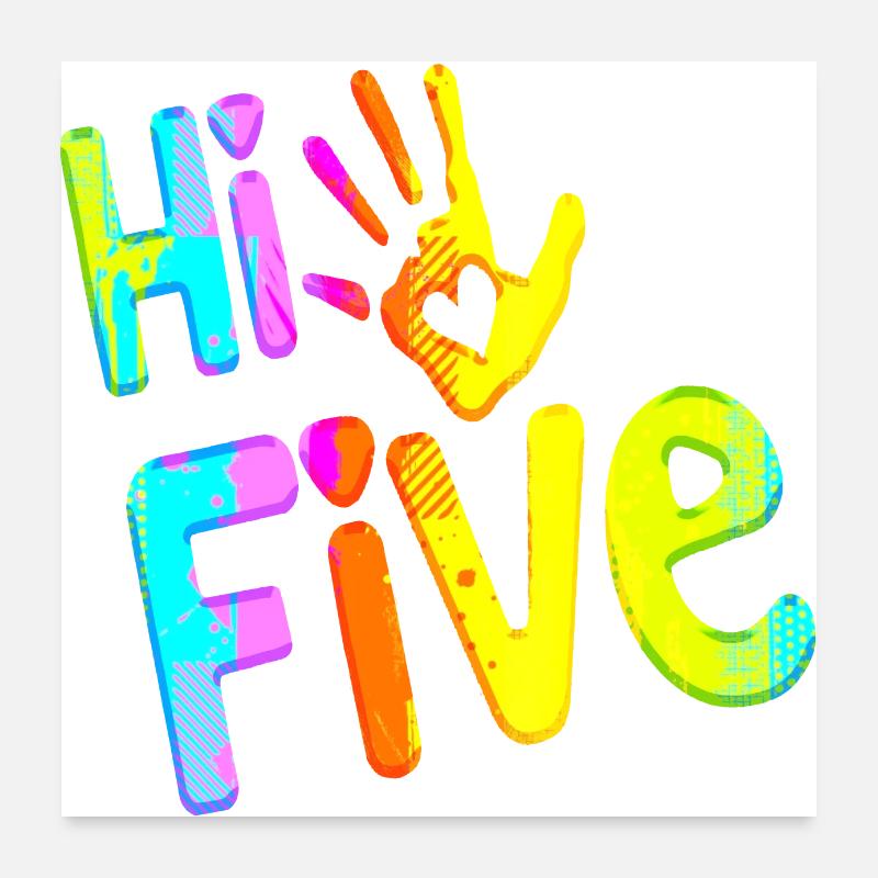 High Five Stil Cool Hand Witz Spruch Hit Trend Poster 60x60 cm