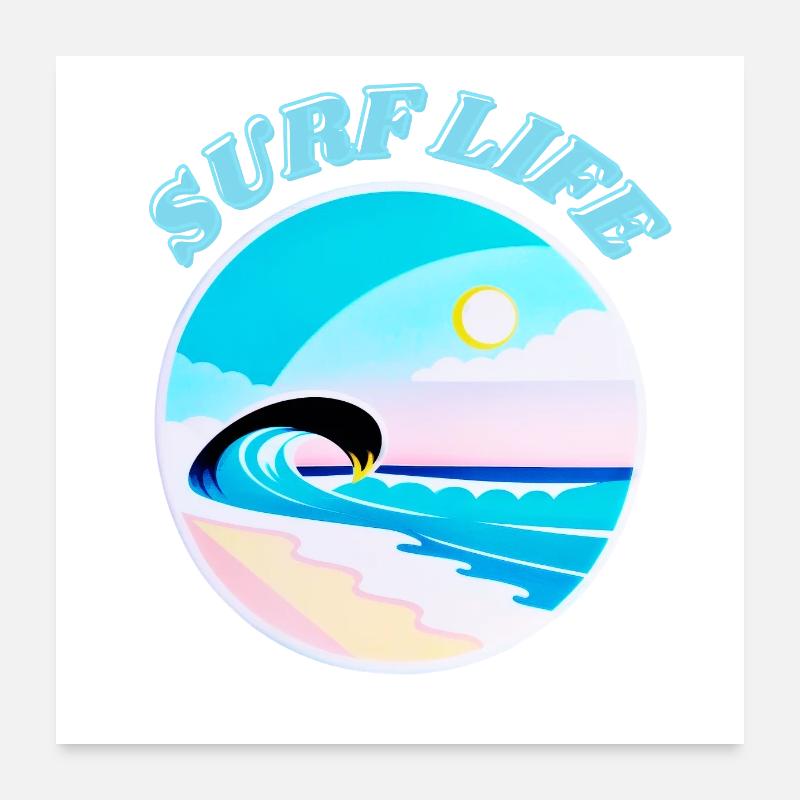 Surf Life, plage, soleil, mer, sable, vagues et été Poster 60 x 60 cm