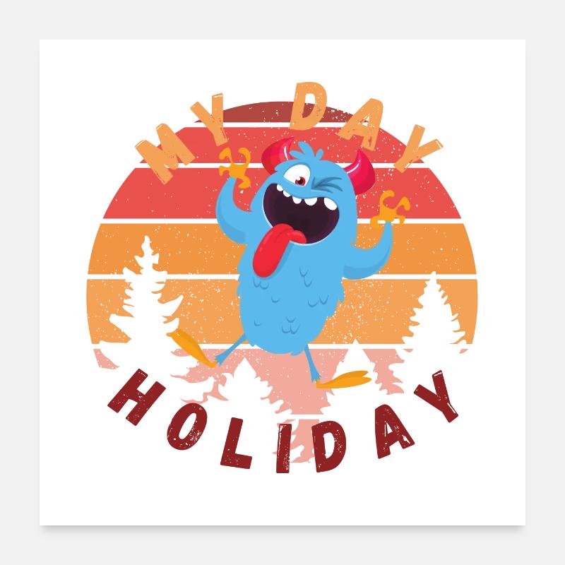 My holiday day Poster 24" x 24" (60x60 cm)