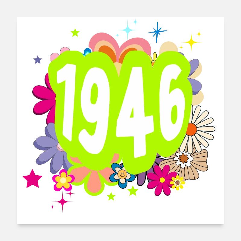 Year 1946 anniversary Floral Groovy Poster 24" x 24" (60x60 cm)