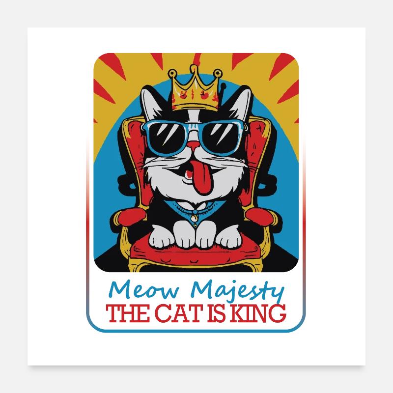 Königlicher Kater Poster 60x60 cm