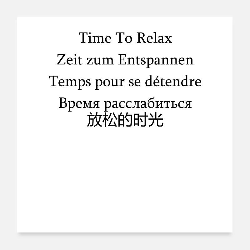TimeTo Relax Poster 60x60 cm