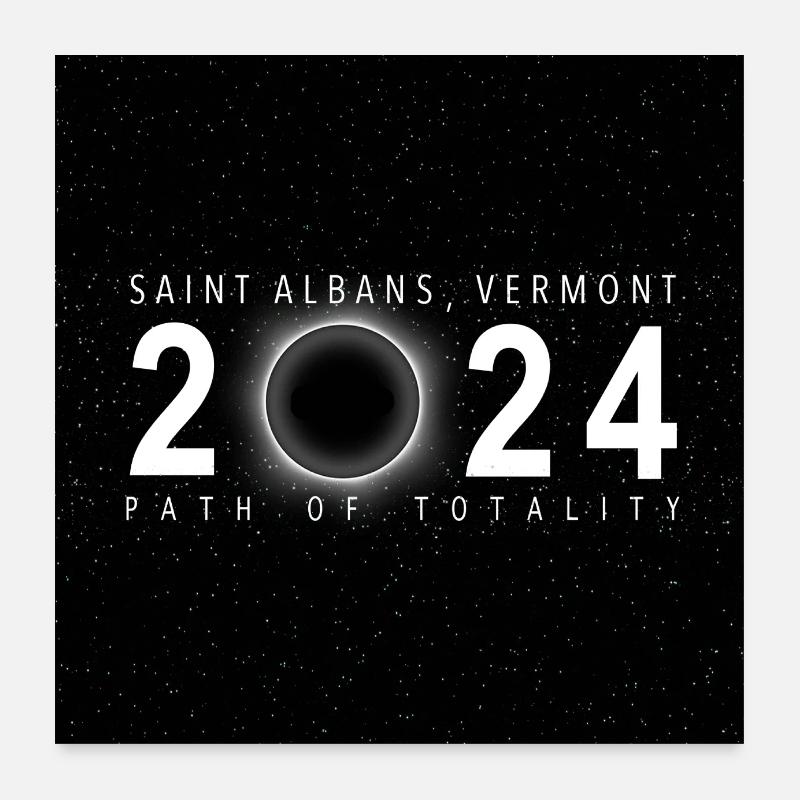 Saint Albans Vermont 2024 Eclipse Souvenir Cool Poster 60 x 60 cm