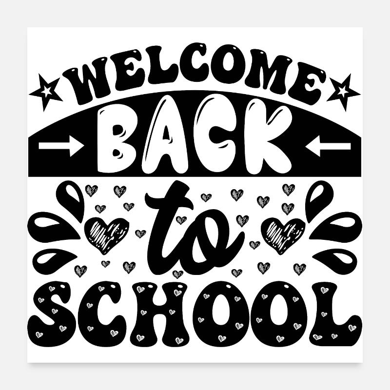 Bienvenue à l’école, début de l’école Début de l’école Plaisir Poster 60 x 60 cm