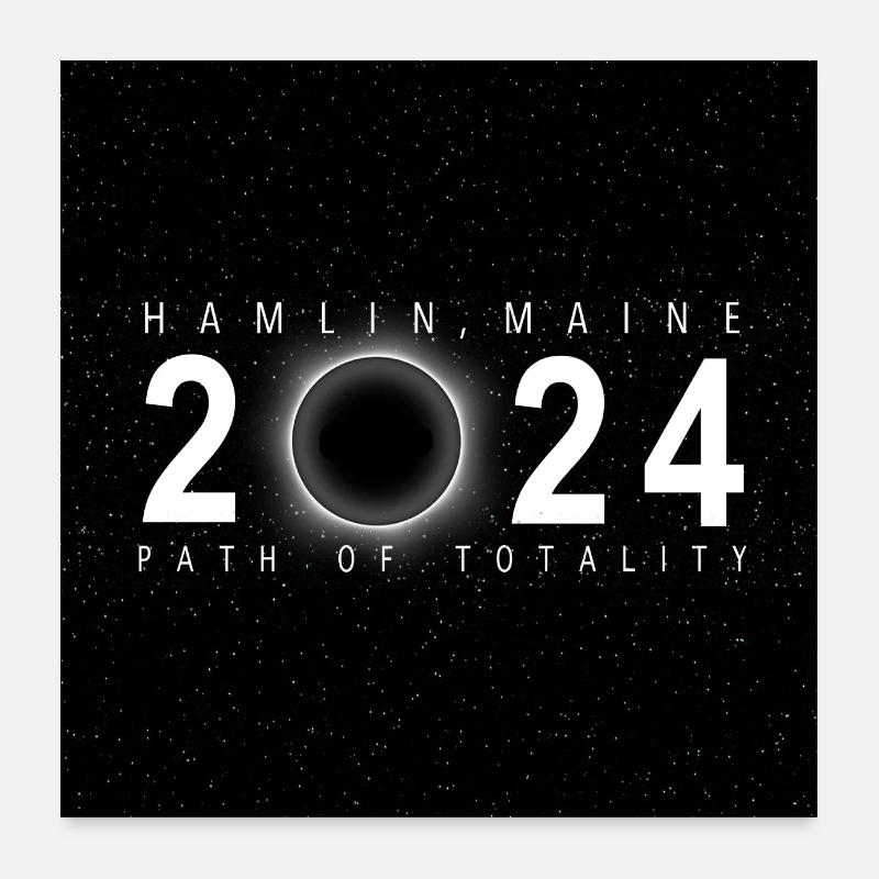 Hamlin Maine 2024 Eclipse Souvenir Cool Memento Poster 60 x 60 cm