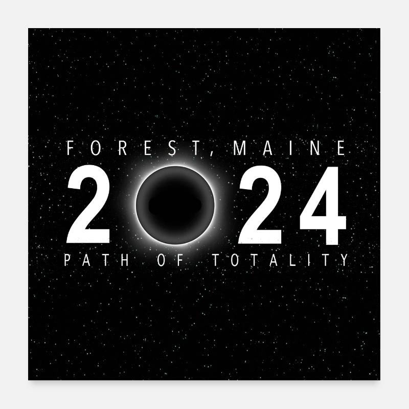 Forest Maine 2024 Eclipse Souvenir Cooles Andenken Poster 60x60 cm
