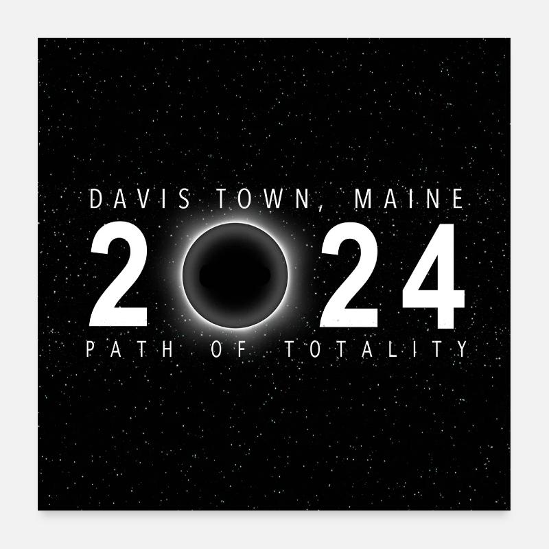 Davis Town Maine 2024 Eclipse Souvenir Cool Poster 60 x 60 cm