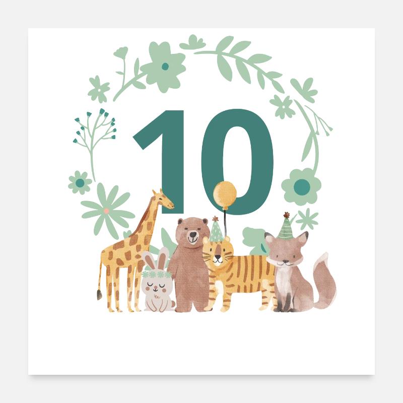 10-jähriges Jubiläum - Tiergeburtstag Poster 60x60 cm