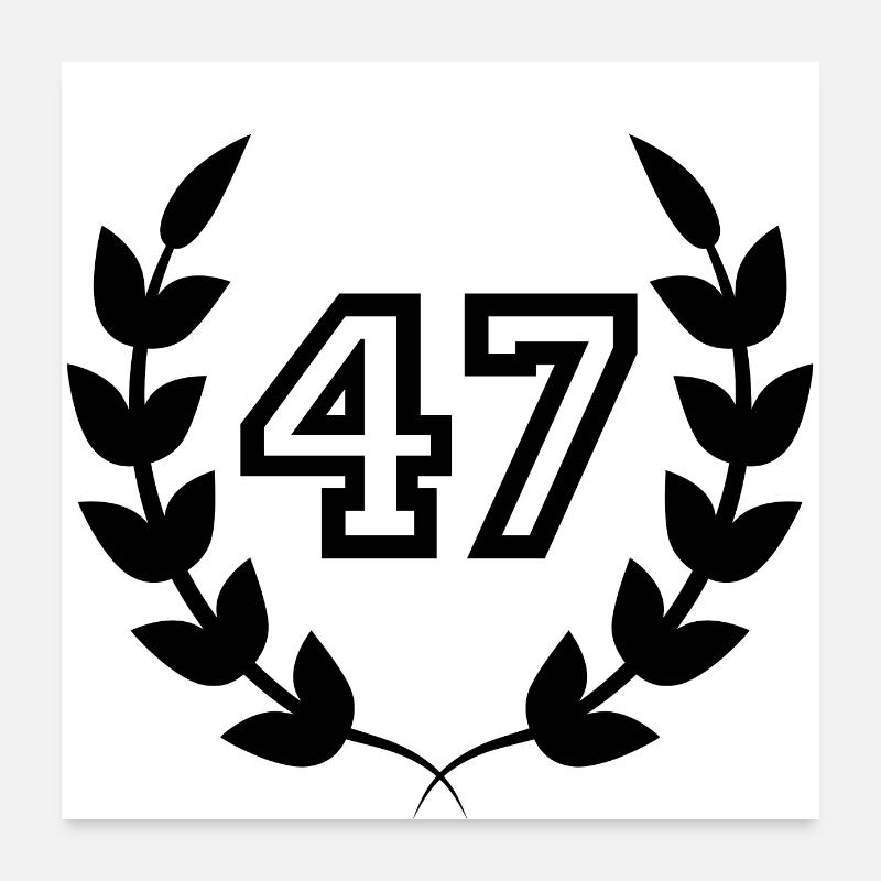 Geschenkidee zum 47. Geburtstag 47 Jahre Poster 60x60 cm