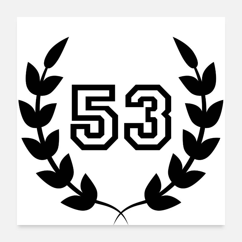 53e anniversaire-idée cadeau 53 ans Poster 60 x 60 cm