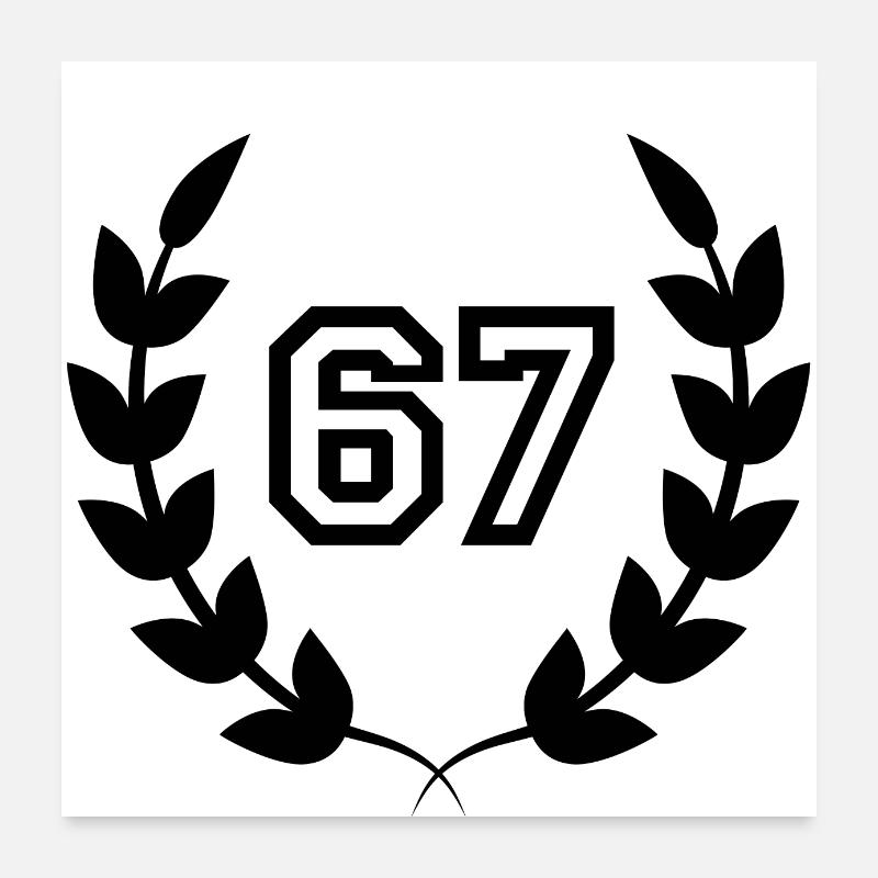 67e anniversaire-idée cadeau 67 ans Poster 60 x 60 cm