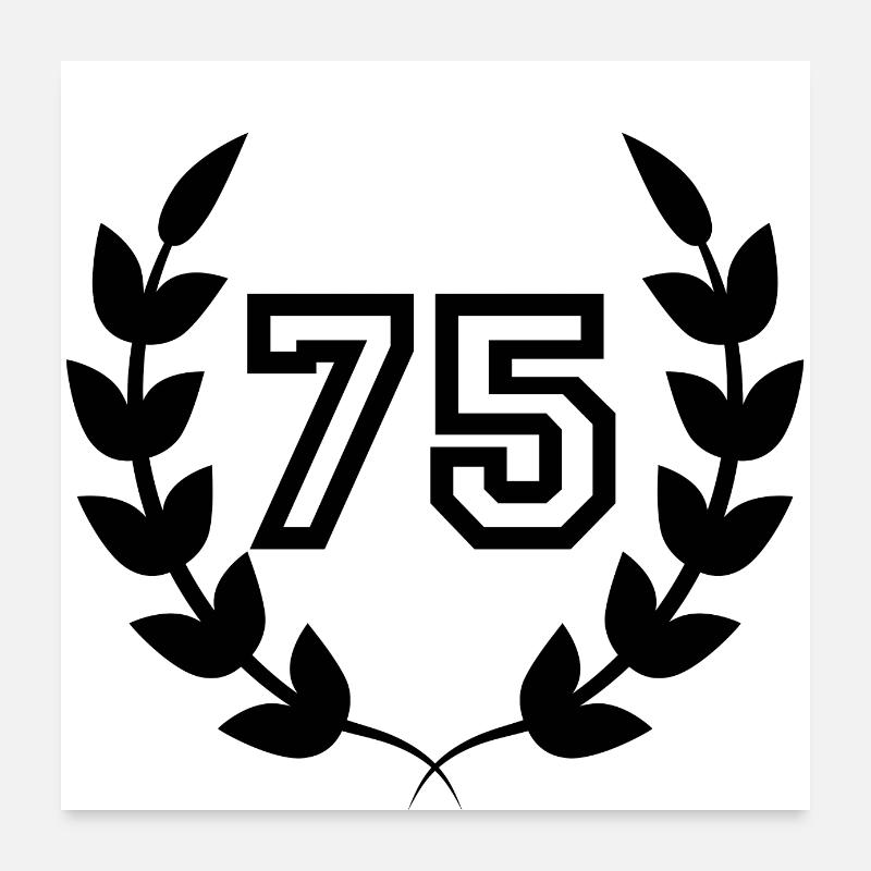 75e anniversaire-idée cadeau 75 ans Poster 60 x 60 cm