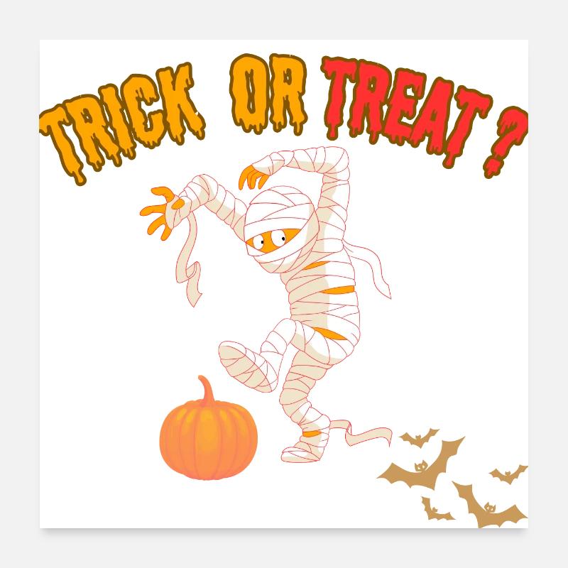Trick or treat Poster 24" x 24" (60x60 cm)