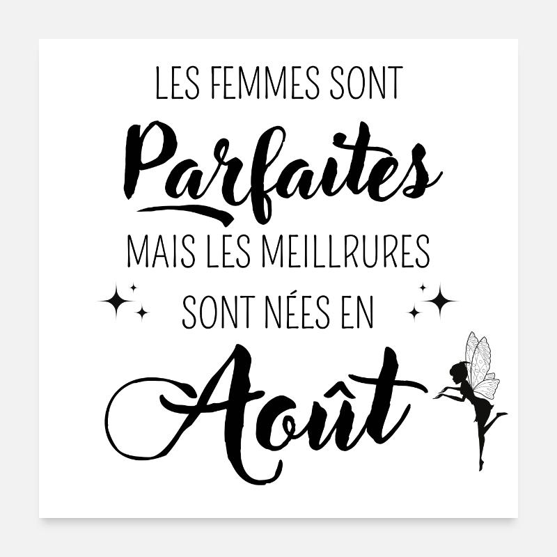 Femmes parfaites nées en août Poster 60 x 60 cm