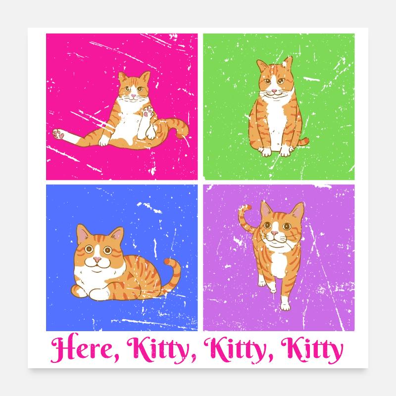 Kitty Kitty Poster 24" x 24" (60x60 cm)