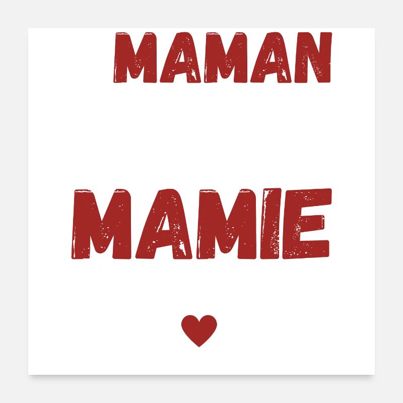 Une Maman formidable Une Mamie Exceptionnelle Poster 60 x 60 cm