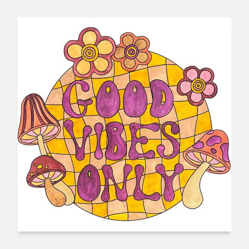 Good Vibes Only 70s Funky Groovy Flower Power 60E Poster 24" x 24" (60x60 cm)