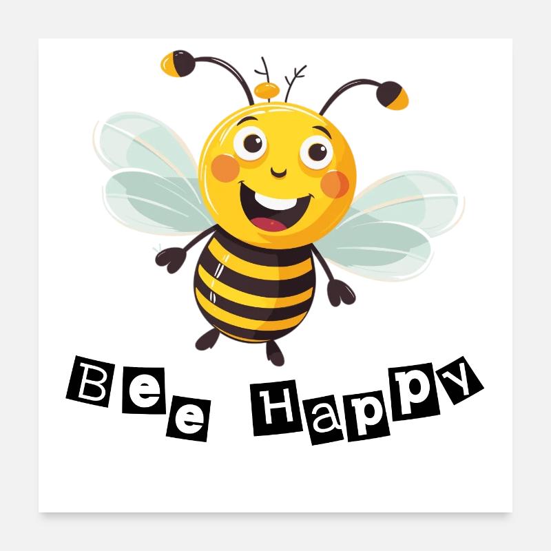 Little Bee with Saying Bee Happy Poster 24" x 24" (60x60 cm)