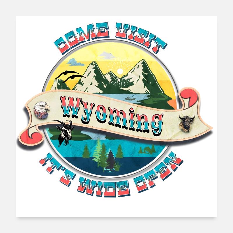 Come visit Wyoming Poster 60x60 cm