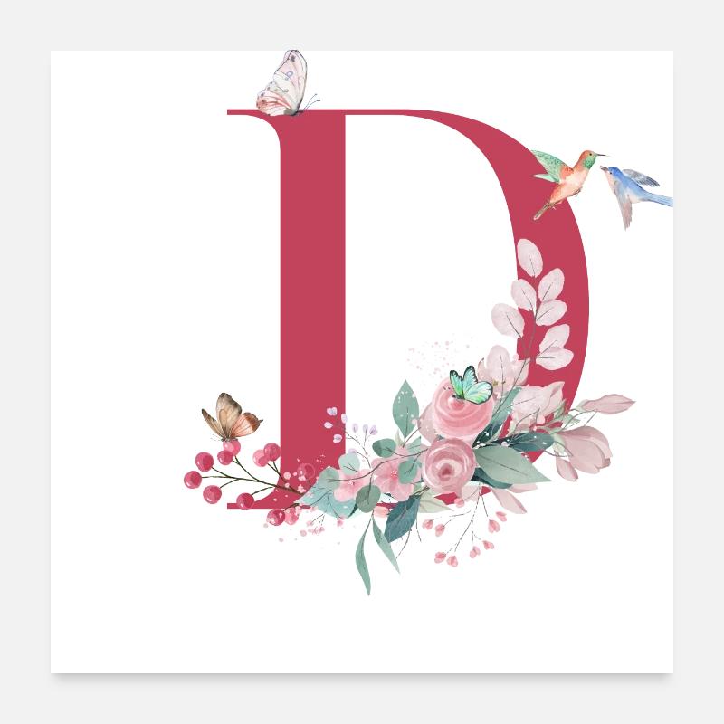 Floral D Letter - Geschenkidee Poster 60x60 cm