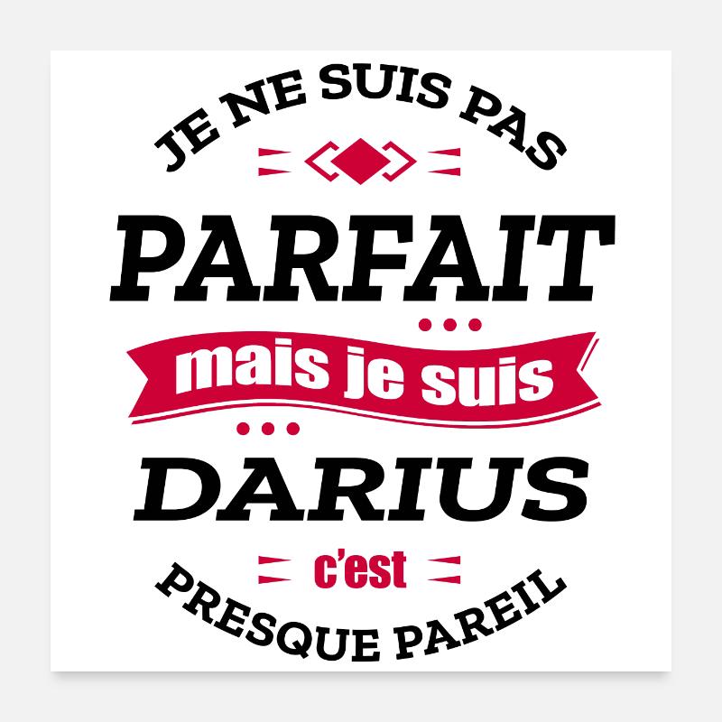 DARIUS PARFAIT - PRENOM DARIUS Poster 60 x 60 cm