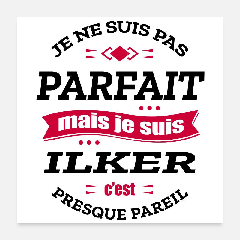 ILKER PARFAIT - PRENOM ILKER Poster 60 x 60 cm